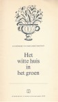 Het witte huis in het groen - Binnenkant