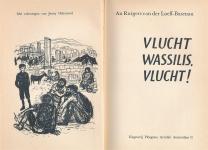 Vlucht Wassilis, vlucht! - Binnenkant