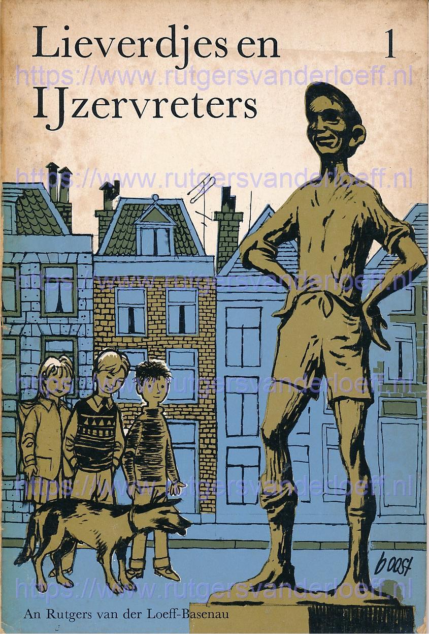 Lieverdjes en ijzervreters