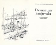 Die man daar is mijn vader - Binnenkant