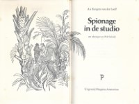 Spionage in de studio - Binnenkant
